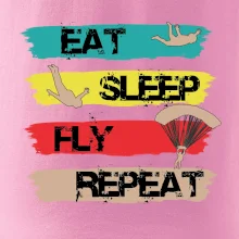 Eat Sleep Fly Repeat Paragliding