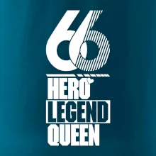 Hero, Legend, Queen 1966