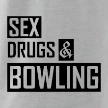 Sex drugs bowling Sex drugs bowling