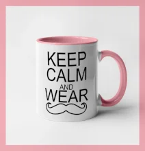 Keep calm and wear mustache Keep calm and wear mustache
