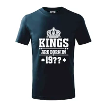 Kings are born in vlastný ročník