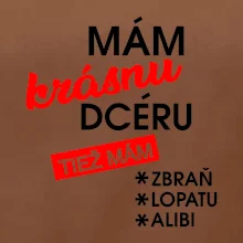 Mám krásnu dcéru Mám krásnu dcéru