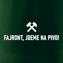 FAJRONT, JDEME NA PIVO!﻿