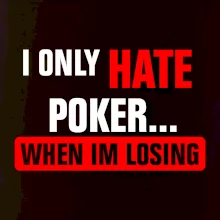Hate poker