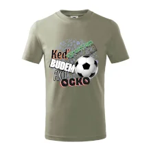 Keď vyrastiem budem ako ocko Futbal