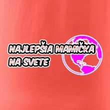 Najlepšia mamička na svete
