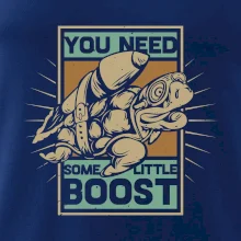 You need some little boost
