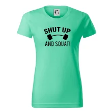 Shut up and squat