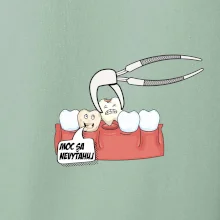 Moc sa nevyťahuj - zubár Moc sa nevyťahuj - zubár