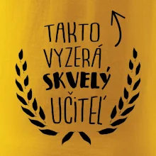 Takto vyzerá skvelý učiteľ Takto vyzerá skvelý učiteľ