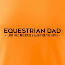 Equestrian dad - mom