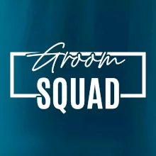 Trika na rozlučku ve čtverci - Groom Squad