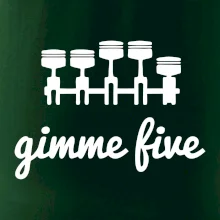 Gimme five - daj mi päť - päťvalec