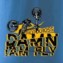 Motocross damn iam fly