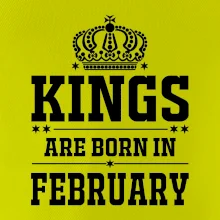 Kings are born in February