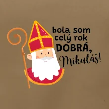 Bola som celý rok dobrá, Mikuláš!