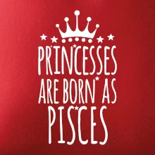 Princesses are born as Pisces - Ryby Princesses are born as Pisces - Ryby