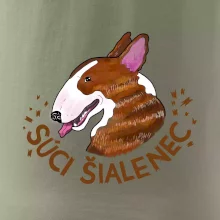 Bulterier Súci šialenec (Pecka design)