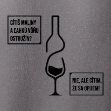 Cítim, že sa opijem!