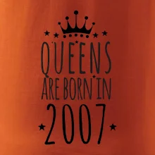 Queens are born in 2007