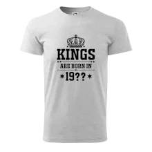 Kings are born in vlastný ročník