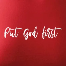 Put God first písací nápis