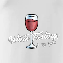 Wine tasting is my sport