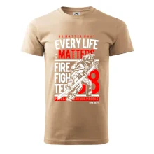 Every Life Matters Every Life Matters