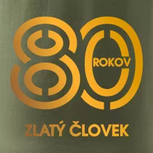 80 rokov zlatý človek