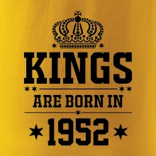 Kings are born in 1952