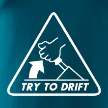 Try to drift Try to drift