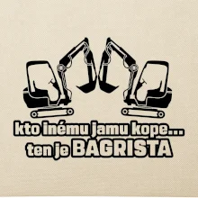 Kto inému jamu kope, ten je bagrista