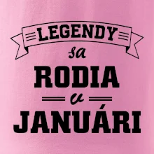 Legendy sa rodia v januári