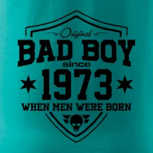 Bad boy since 1973