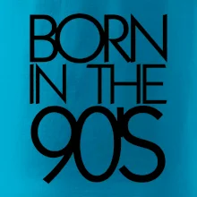 Born In The 90's Born In The 90's
