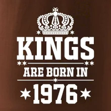 Kings are born in 1976