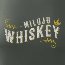 Milujem Whiskey