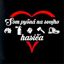 Som pyšná na hasiča Som pyšná na hasiča