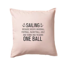 Sailing beacause one ball