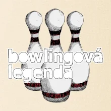 Bowlingová legenda