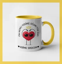 Čím menej vidíme očami tým viac vidíme srdcom