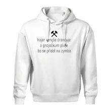 Hajer vengle drancuje a gnojočkum pluje bo se přidoł na zymba