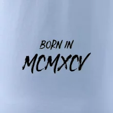 Born in - Rímske číslo 1995