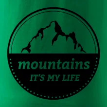 Mountains it's my life