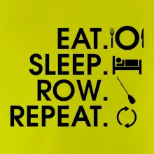 Eat sleep row repeat