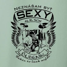 Neznášam byť sexy - bubeník