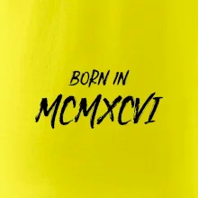Born in - Rímske číslo 1996