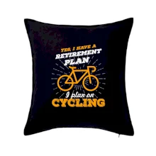 Oranžové koleso - Yes, I have a retirement plan, Aj plan on cycling