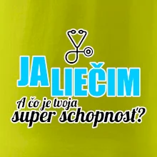 Já liečim - tvoja super schopnosť - rovný Já liečim - tvoja super schopnosť - rovný
