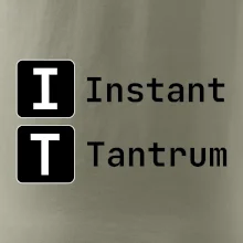 IT Nápis Instant Tantrum